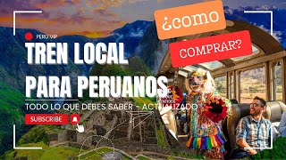 Tren Local a Machu Picchu para Peruanos - Actualizado | Perú Vip 🇵🇪