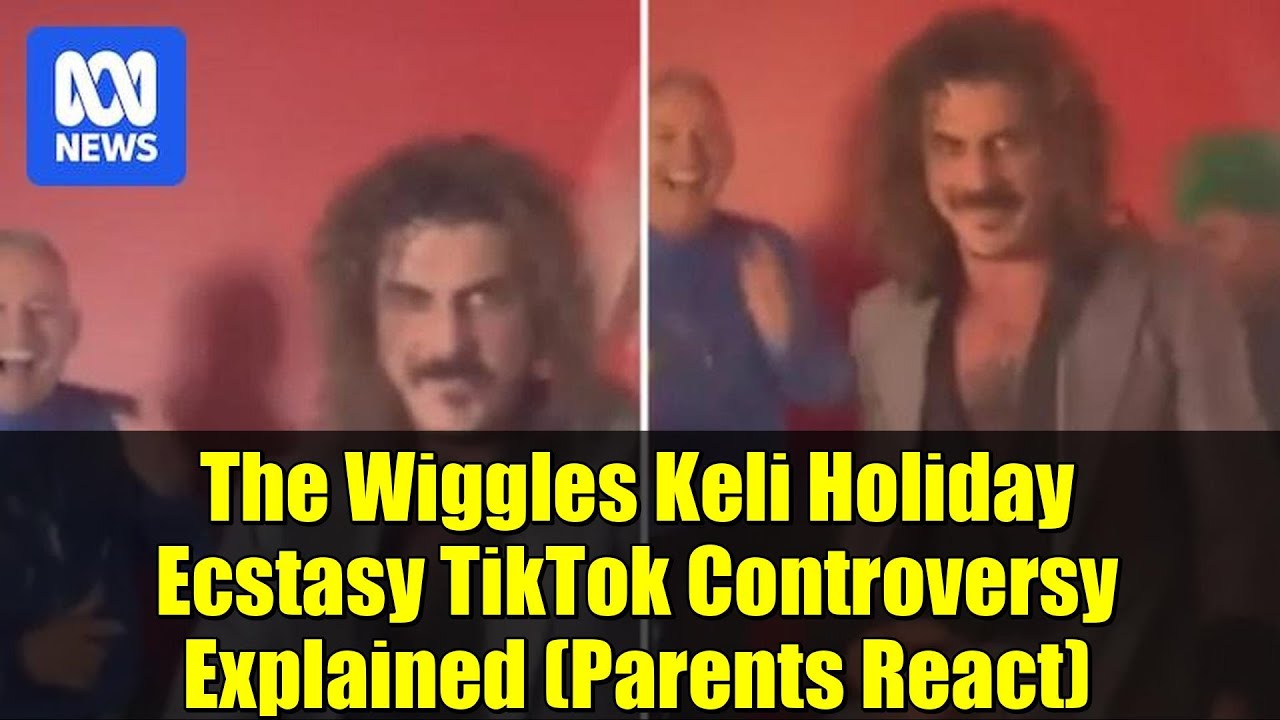 Объяснение скандала с экстази Wiggles Keli Holiday в TikTok (реакция родителей)