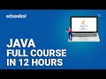 Java Full Course for Beginners in 12 Hours | Complete Java Tutorial with Edureka ๐