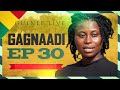 Gagnaadi ep 30