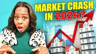 Will The Housing Market Finally Crash in 2024?