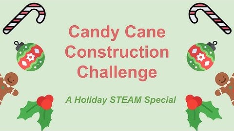 Candy Cane Construction Challenge - English Promotional Video
