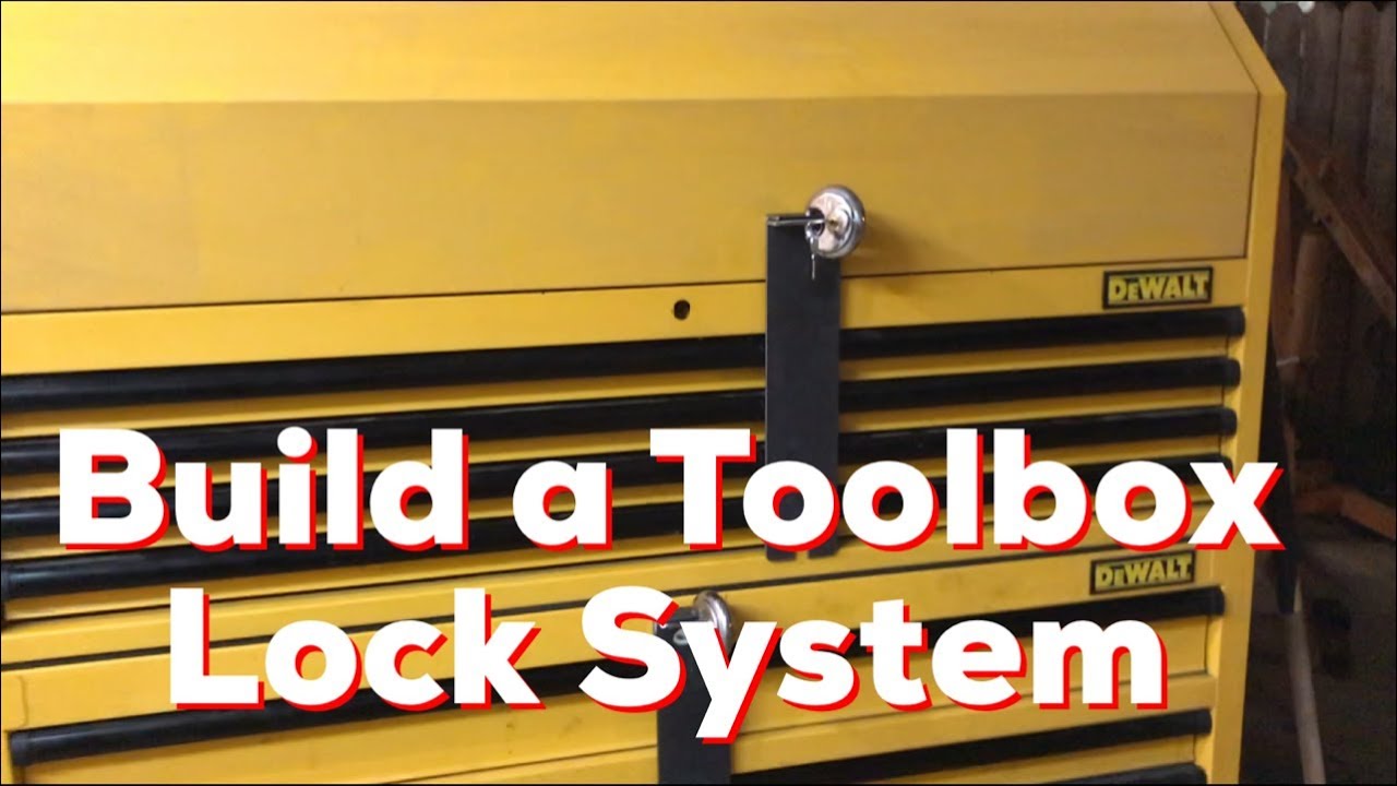 Build a Toolbox Lock System for a DeWalt Tool Chest - How to - DIY 