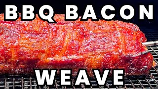 Bbq Basics Bacon Weave 101