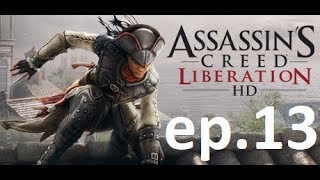 Thundermole Plays Xbla Assasin Creed Liberation Ep. 13