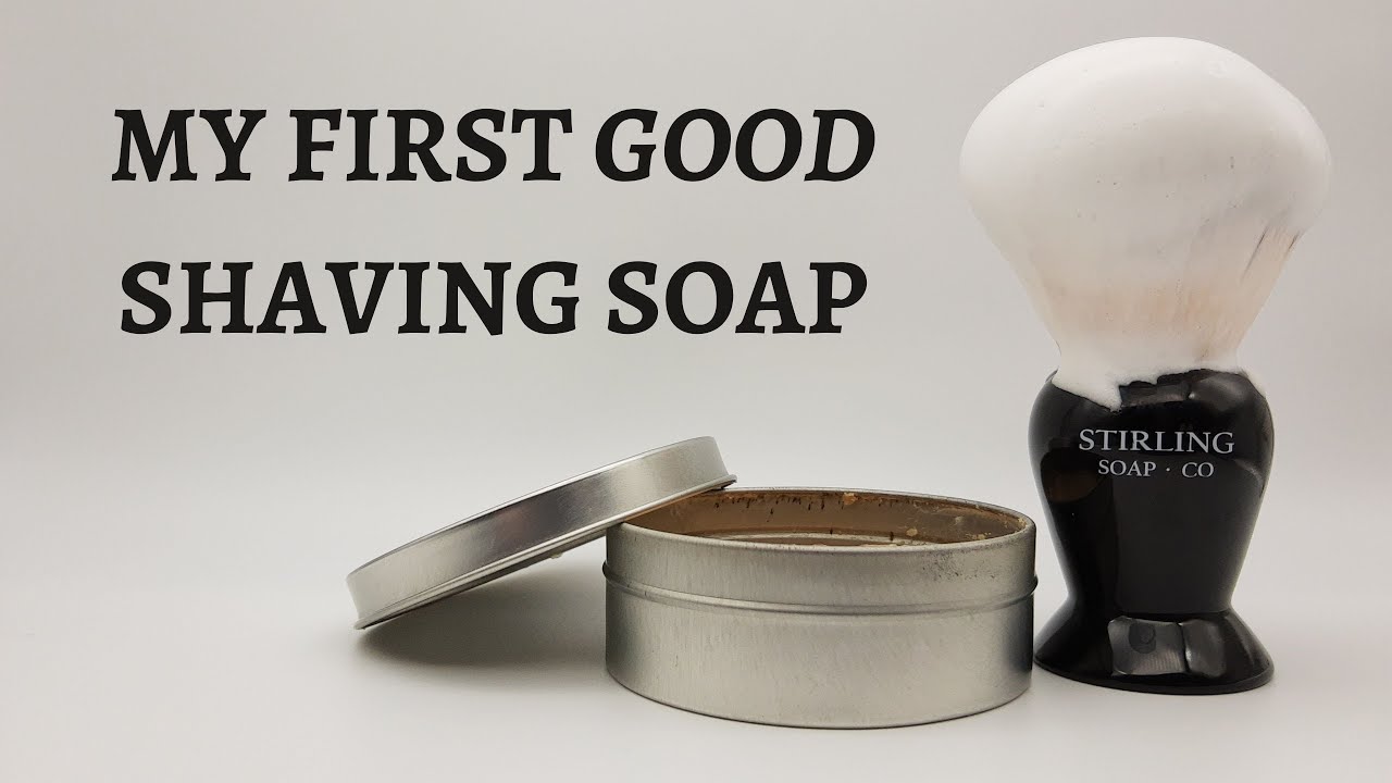 My First Good Shaving Soap Tag Video YouTube