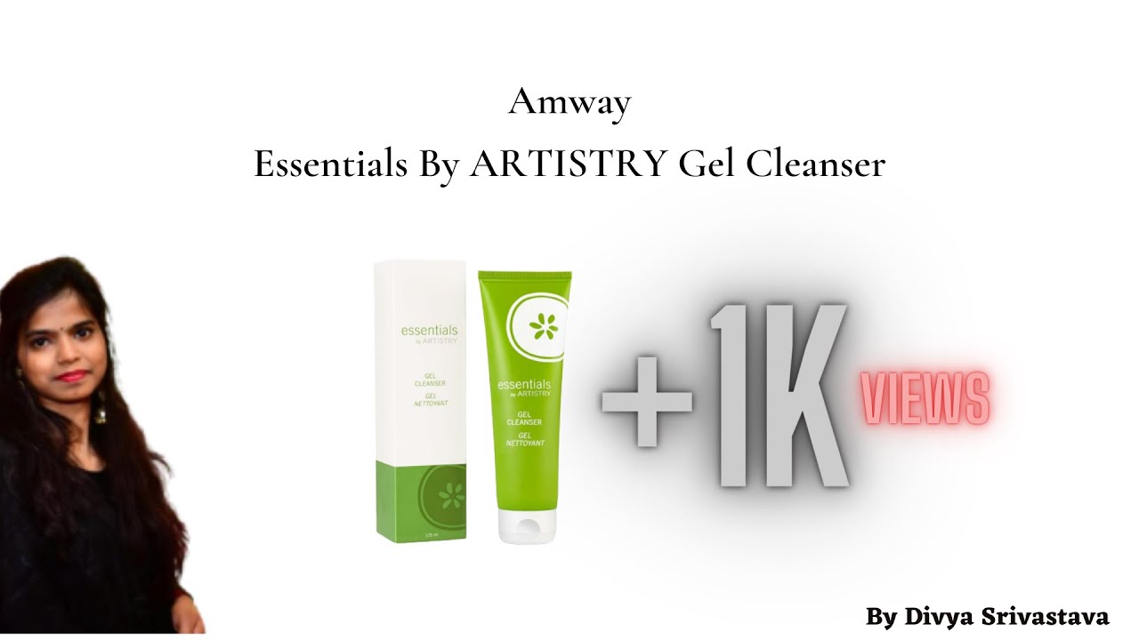 Essentials By Artistry Gel Cleanser Review Hindi2020 YouTube