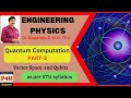 Qubits and dirac notations