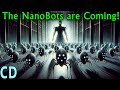 The nanobots are coming how will they affect us in the future
