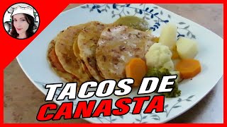 TACOS DE CANASTA