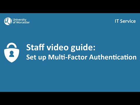 Staff MFA - Set up Multi-Factor Authentication