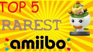 Top 5 RAREST amiibo
