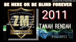 Zaadul Muslim, 2011 Tanah Rendah