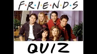 This quiz on friends TVshow is not easy!  F*R*I*E*N*D*S