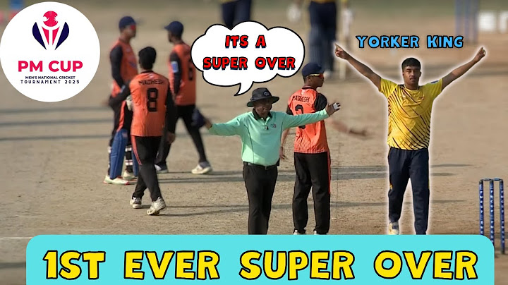 1st Ever Super Over In PM Cup Tournament -Gandaki Province Vs Madhesh Province (Thriller of A match)