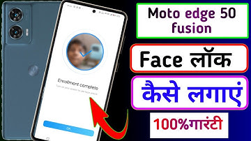 Moto edge 50 fusion me face lock kaise lagaye/how to set face lock in moto edge 50 fusion me