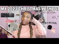 MY 2023 CHRISTMAS WISHLIST | new camera , ipad , shoes , clothes, purses etc