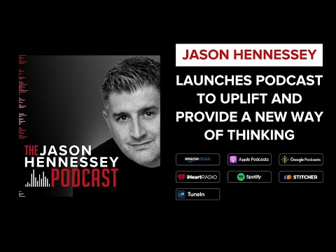 Introducing...The Jason Hennessey Podcast