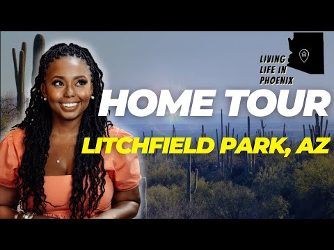 Litchfield Park Arizona [Home tour]