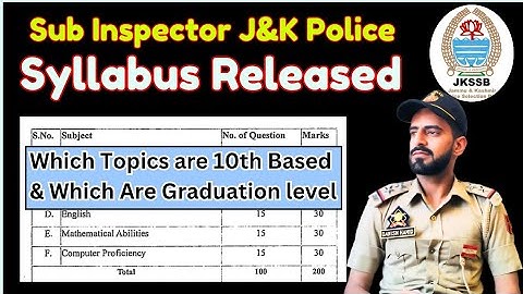 JKSSB Released  Syllabus for JK POLICE Sub Inspector 2025 - Check full Syllabus