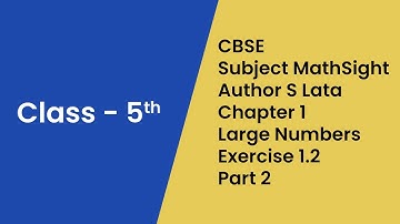 Large Numbers class 5 | CBSE Math | Chapter 1 | Exercise 1.2 | Part 2