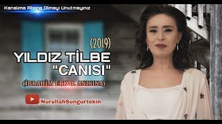 Canısı - Yıldız Tilbe \