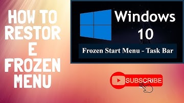How to Restore a Frozen Start Menu or Task Bar in Windows 10|| Tech & Entertianment