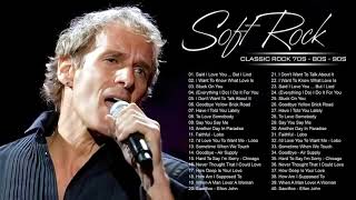 Michael Bolton, Lionel Richie, Phil Collins, Rod Stewart, Air Supply - Best Soft Rock Songs Ever