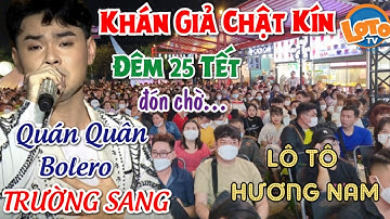 Khán giả ngồi chật kín chỗ đêm 25 Tết đón chờ ca sĩ Trường Sang tại lôtô Hương Nam DIVA Cát Thy SuSu
