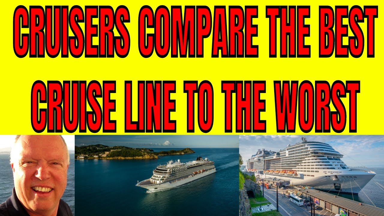 cruise lines ranked best to worst