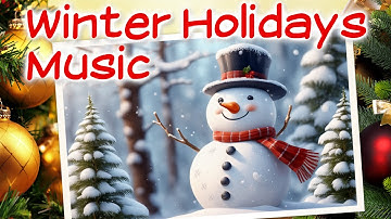 Winter Holidays Music - Wonderful Winter by Happy Sunnyland