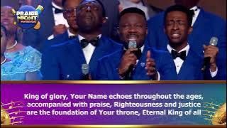 KING OF KINGS   By LoveWorld Singers    Ministrations from 20th November 2022 Global Praise Service