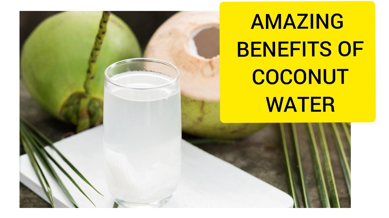 SOME SPIRITUAL BENEFITS OF COCONUT WATER YouTube SOME SPIRITUAL BENEFITS OF COCONUT WATER YouTube