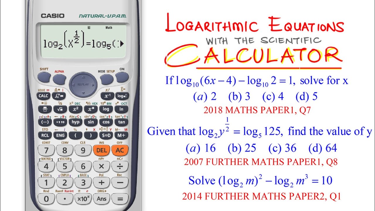 How to solve Logarithmic Equations with the Scientific Calculator FX-991ES  - YouTube