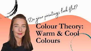 Colour Theory to add Depth to your Paintings