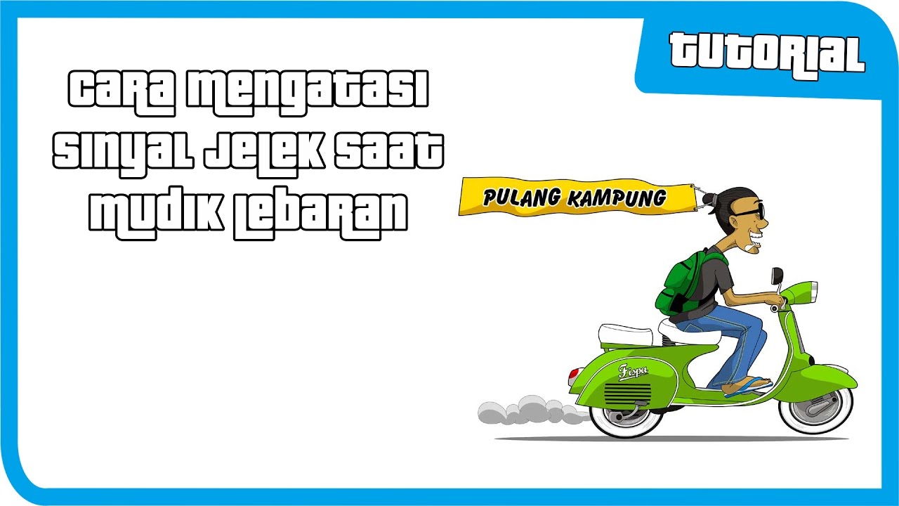 Cara Mengatasi Sinyal Android Hilang/Lambat saat Mudik Lebaran