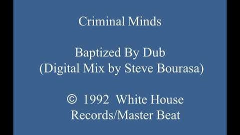 Thumbnail of The Criminal Minds - Baptized by Dub (Digital Mix by Steve Bourasa)