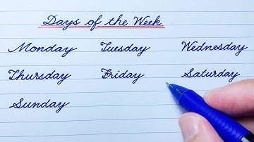How to write Days of the Week in English Cursive Writing | English  Cursive Handwriting Practice