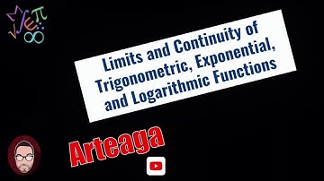 Limits  and Continuity of Trigonometric, Exponential, and Logarithmic Functions