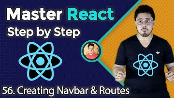Creating Navbar and Routes | Complete React Course in Hindi #56