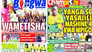 MICHEZO Magazetini Jtatu3/8/2020:Yanga Yashusha Vifaa Hatari|Simba Bingwa ASFC