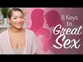 8 keys to a healthy sex life  tips from a couples therapist