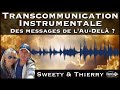  transcommunication instrumentale  avec sweety  thierry