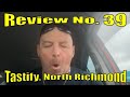 Review 39 - Tastify, North Richmond