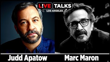 Judd Apatow in conversation with Marc Maron at Live Talks Los Angeles