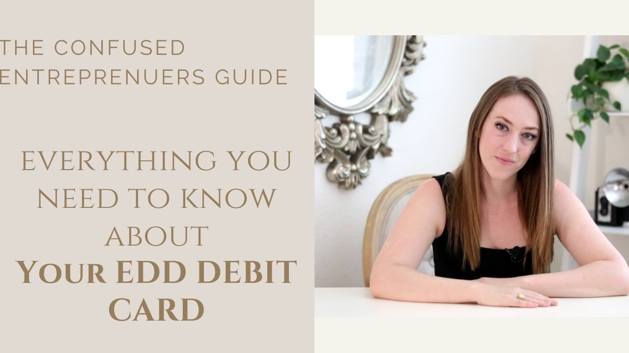 California PUA Self Employed Unemployment Help | All About Your EDD Debit Card and EDD Payment ...