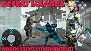 Defeat Lolanda (Aggressive Environment) Episode 37 | Itu Plane (Transformation) Part 3 | Anas A k