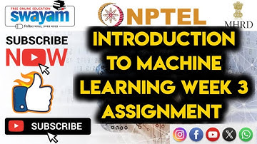 introduction to machine learning || WEEK-3 Quiz assignment Answers 3 2024 || NPTEL