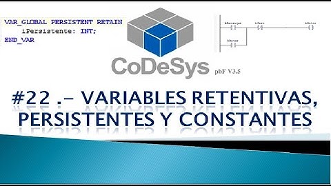 🔵✅CODESYS 3.5 - VARIABLES RETENTIVAS, PERSISTENTES Y CONSTANTES
