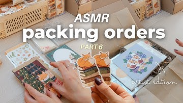 ASMR Packing Orders - pt.6 ✿ no music or talking | small art business